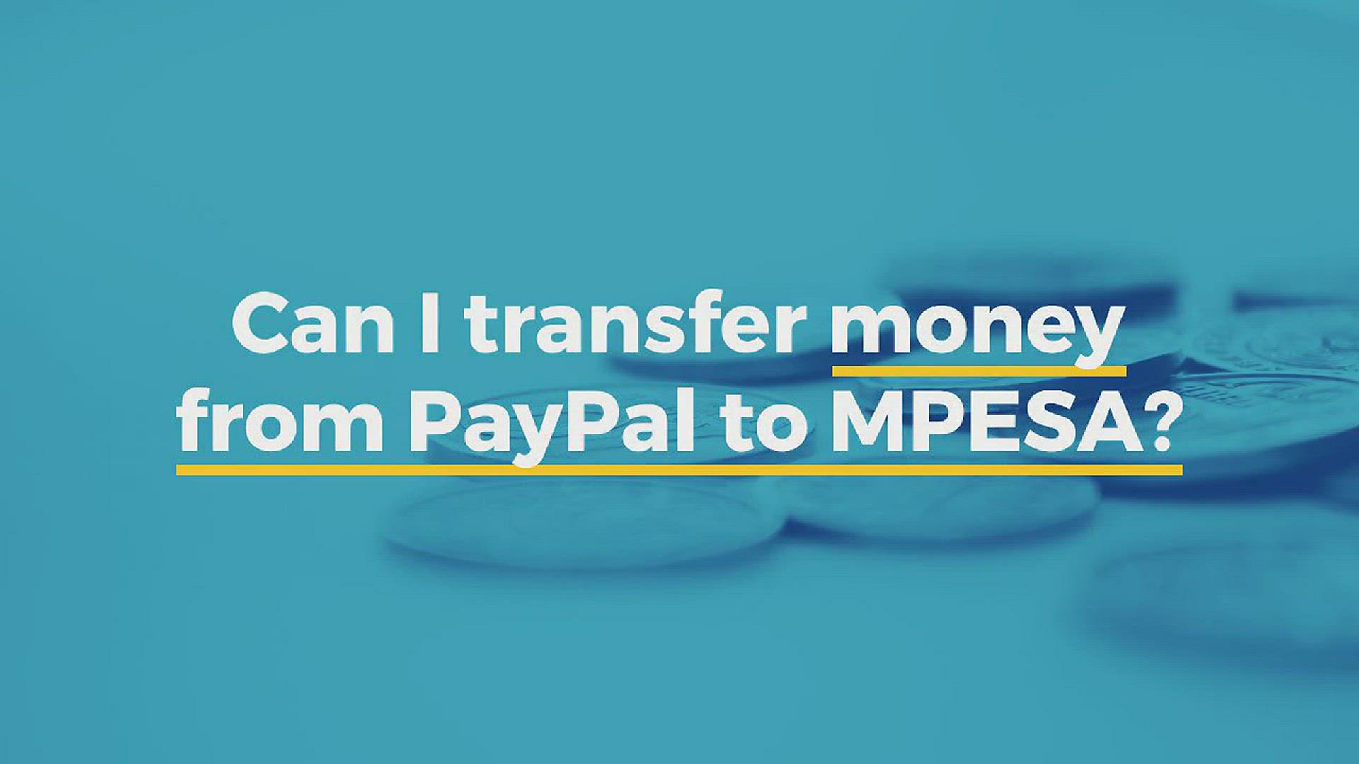 'Video thumbnail for Can I transfer money from PayPal to MPESA'