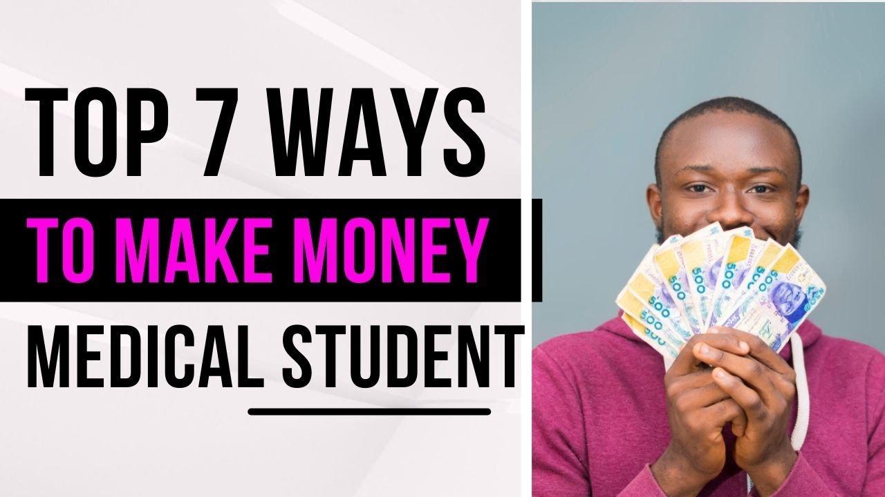'Video thumbnail for How to Make Money as a Medical Student in Nigeria'