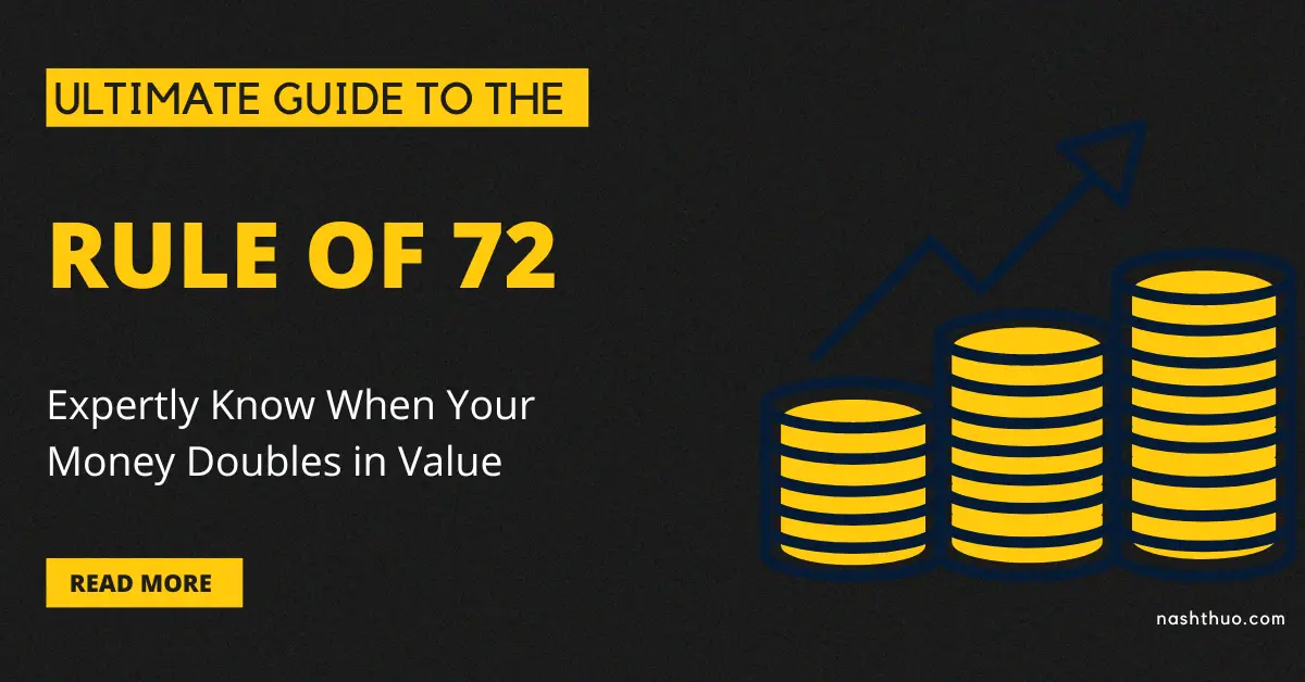 Rule of 72 - Expertly Know When Your Money Doubles in Value