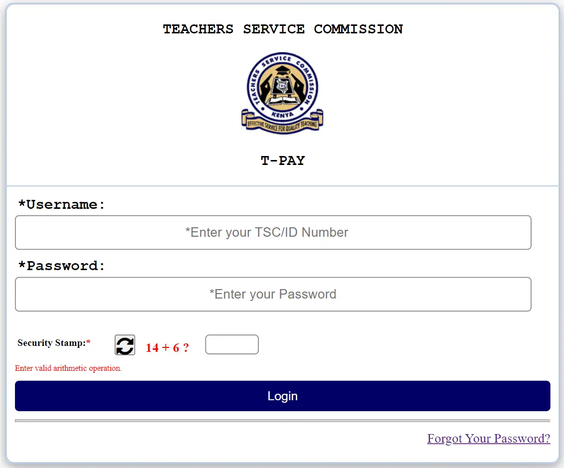 TSC Payslip Online Login Window of the Teachers Service Commission portal Login to the TPAY account and view or download your TSC payslip online via https://tpay.tsc.go.ke/