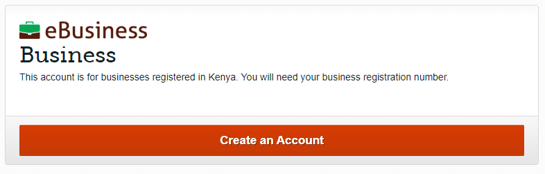 The eCitizen portal option for a Republic of Kenya registered business to access government services For example, application for business permit which you will receive in PDF format.